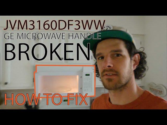 GE Microwave Handle Broken - How to Fix - Model JVM3160DF3WW