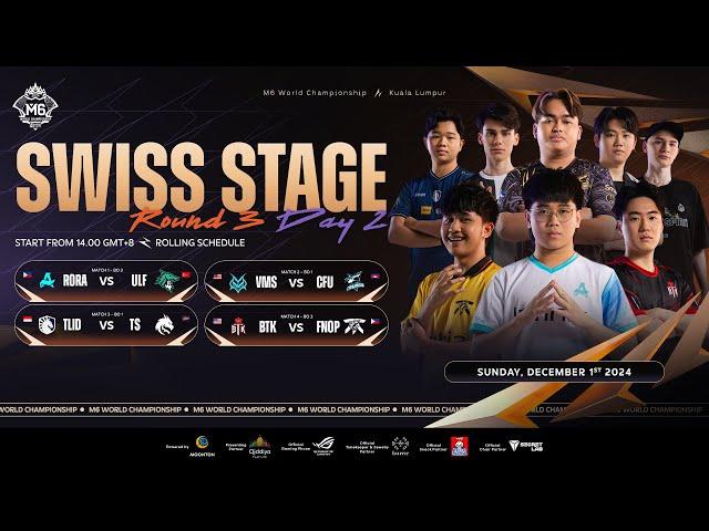 LIVE | MLBB M6 World Championship | Swiss Stage Round 3 Day 2