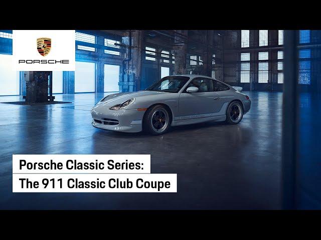 Presenting the exclusive Porsche 911 Classic Club Coupe