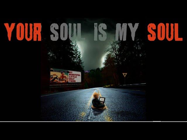 SCOTT CALLAN - Your Soul Is My Soul (official video)