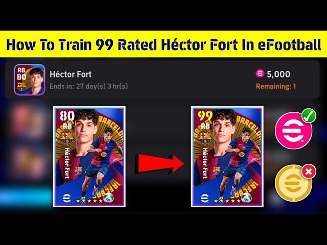 5000 eFootball Points Hector Fort Best Training Guide  || eFootball 2025 Mobile