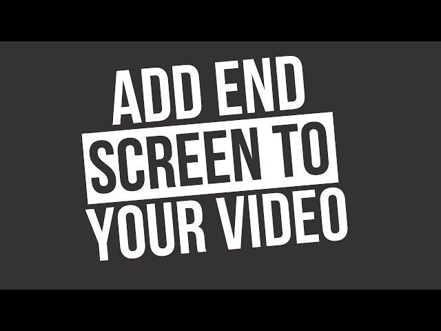 How to Add an End Screen to Your YouTube Videos! #shorts