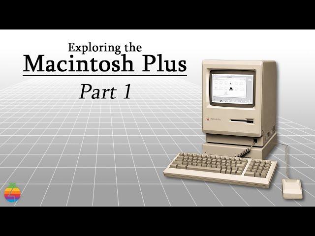 Exploring the Macintosh Plus Computer [ PART 1: Overview/ Booting Up ]