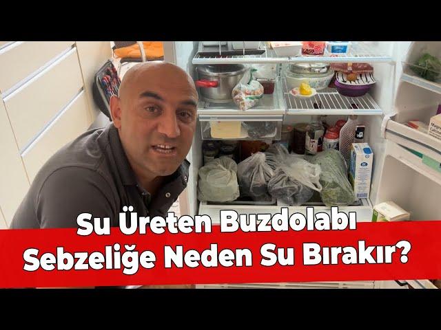 Su Üreten Buzdolabı Sebzeliğe Neden Su Bırakır?