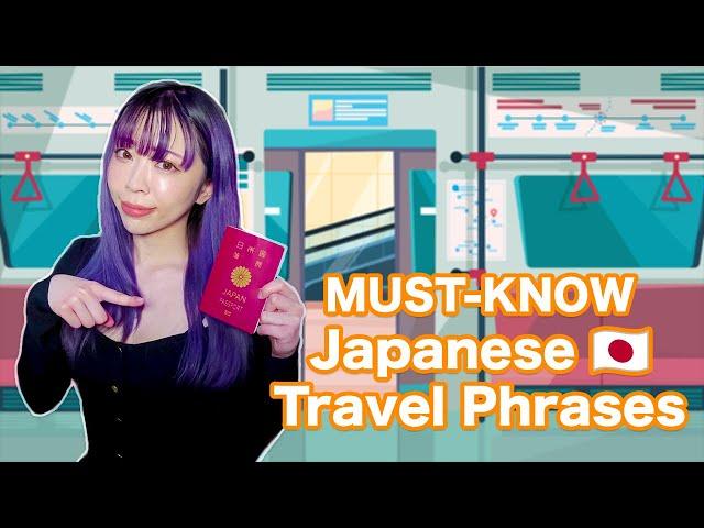 Essential Japanese Travel Phrases (+ Grammar)