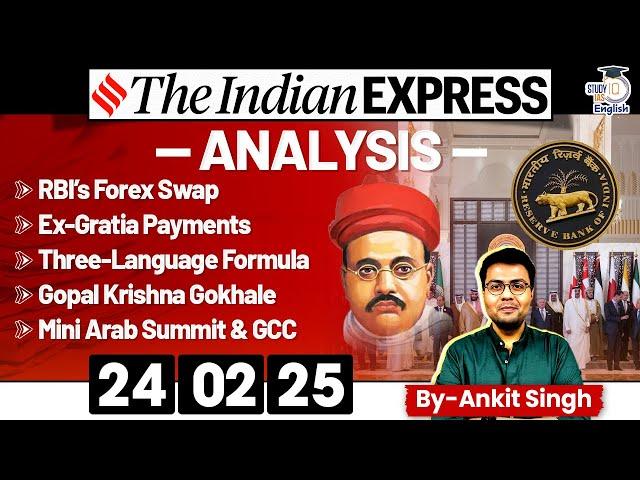 The Indian Express Analysis | 24 February 2025 | Daily Newspaper Analysis | UPSC CSE 2025