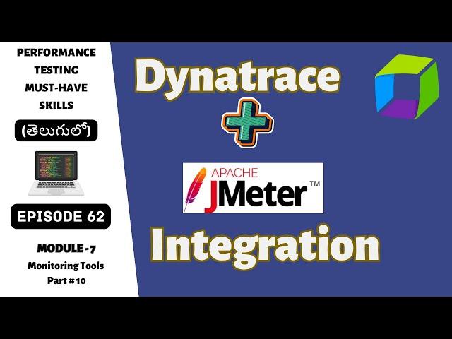 Ep 62 | M Tools |  Dynatrace JMeter Integration | Telugu