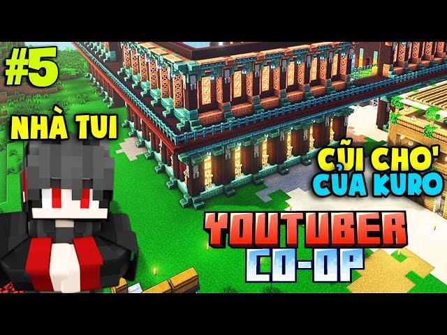 Xây Nhà Trong Cái Server Khốn Nạn Này Mệt Vai... | KiraMC Minecraft YTB Co-op Tập 5