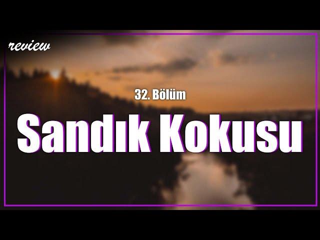 podcast | Sandık Kokusu 32. Bölüm | HD @nickelcast Full İzle podcast #4