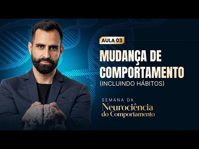 Aula 3 - Mudança de comportamento