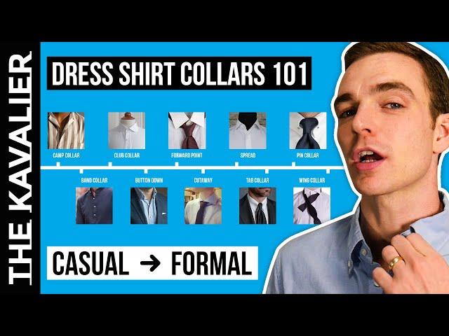 Dress Shirt Collars Ranked Casual to Formal - Club, Point, Wing and between | Shirt Collars 101