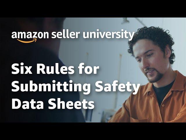 Amazon Product Regulations and Compliance - Submitting Safety Data Sheets