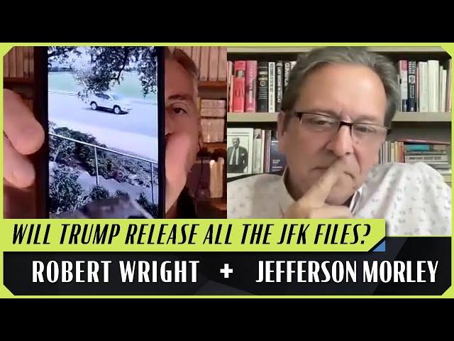 Back Down the JFK Rabbit Hole | Robert Wright & Jefferson Morley