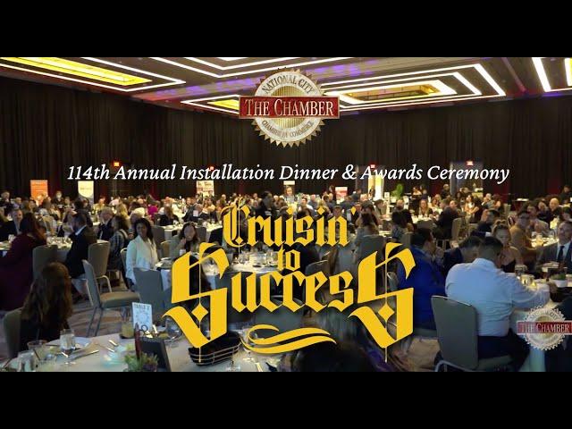 114th Annual Installation Dinner - The National City Chamber of Commerce