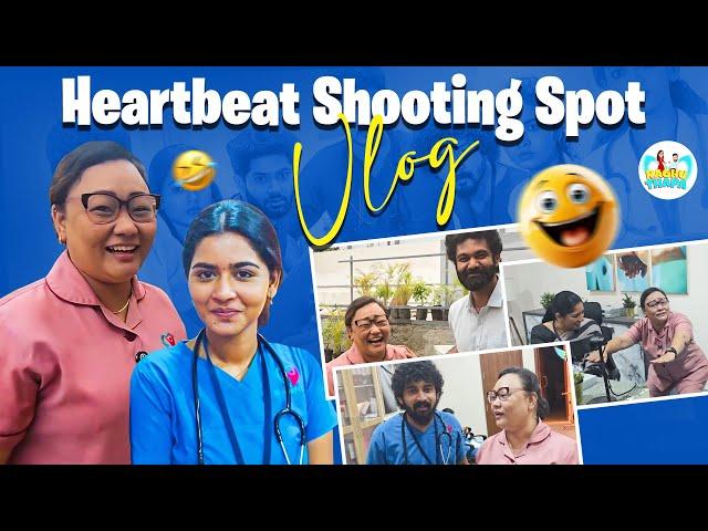 Heartbeat shooting spot Vlog  | #Heartbeat #raghuthapa