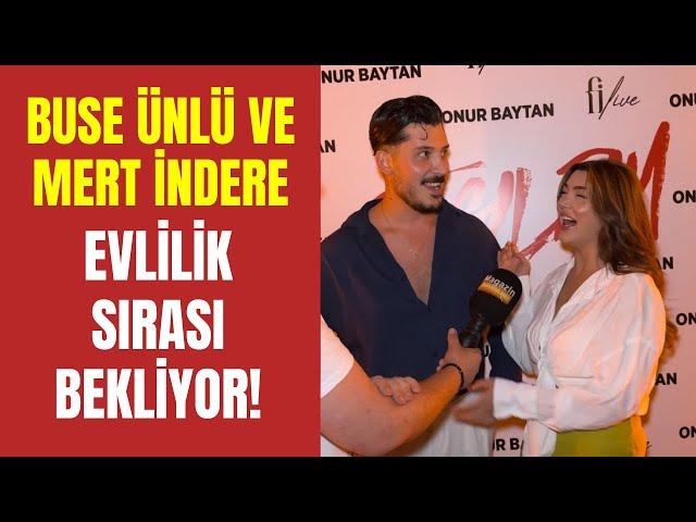 Buse Ünlü ve Mert İndere evlilik sırasında bekliyor. Mert İndere'nin kardeşinden sonra sıra onlarda.