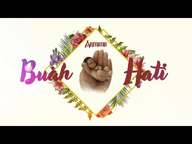 Armada - Buah Hati (Lyric Video)