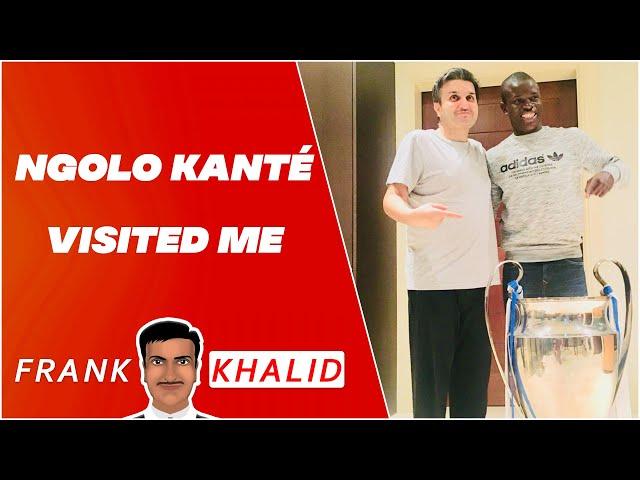 The day Ngolo Kanté visited Frank Khalid!