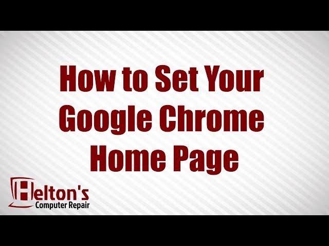 How to Set Your Google Chrome Home Page