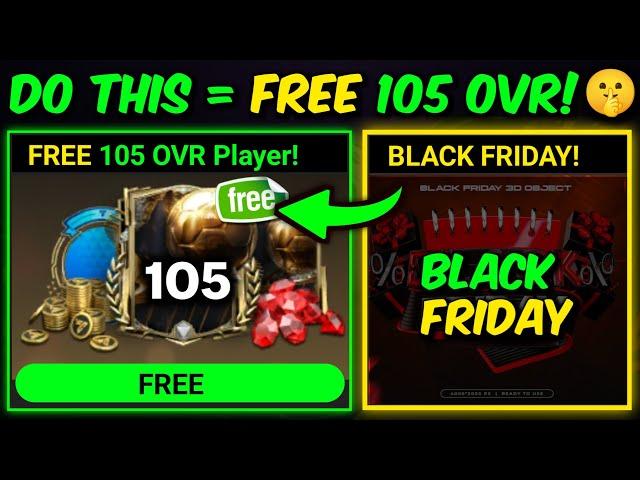 FREE 105 OVR Player - BLACK FRIDAY SPECIAL [Updated Tips] | Mr. Believer