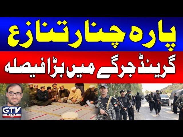 Parachinar Dispute | Big Decision in Grand Jirga | Muzammil Hussain Fasih Big Statement | GTV News