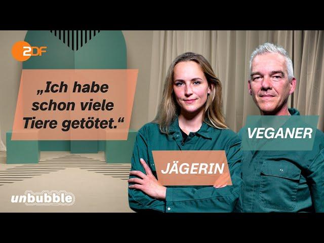 Ist Tiere essen doch okay? Jägerin trifft Veganer | Sag's mir | unbubble