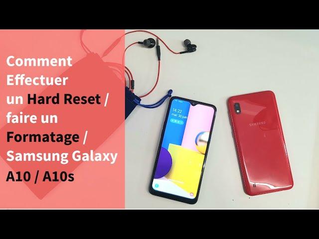 Samsung A10/A10s Hard Reset - Comment Réinitialiser (FORMATER ENTIEREMENT) son Smartphone Android