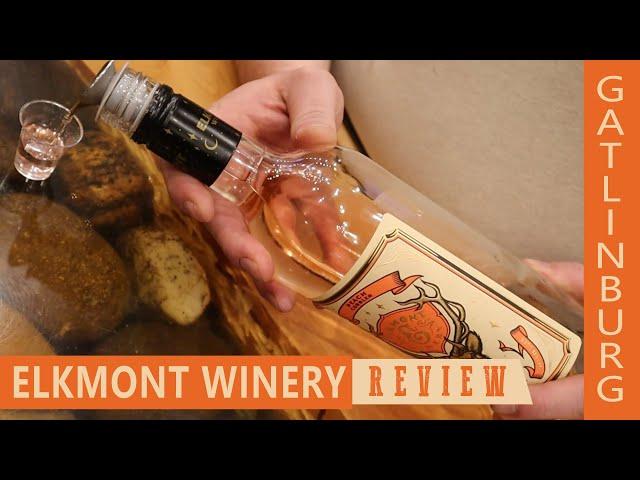 Elkmont Winery Tasting Review in Gatlinburg, TN