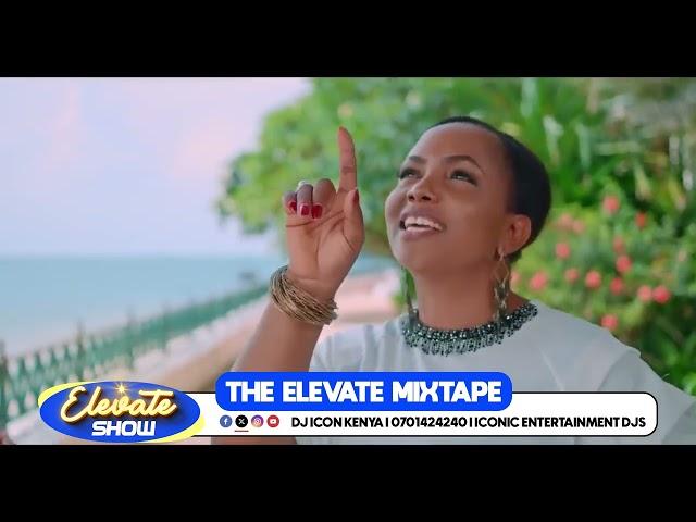 THE ELEVATE MIXTAPE VOLUME 1 DJ ICON KENYA