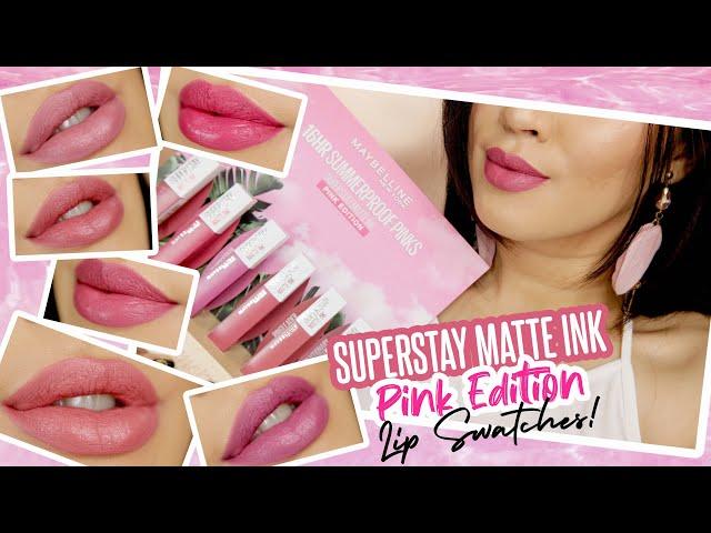 MAYBELLINE Superstay Matte Ink The PINK Edition Lip Swatches | LUNA