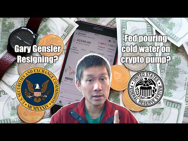 Gary Gensler resigning?! Fed pours cold water on crypto pump?