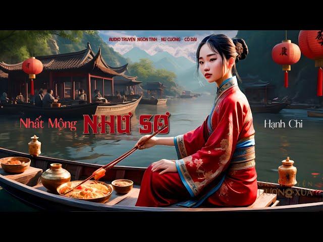 Nhất Mộng Như Sơ (Truyện Ngắn)