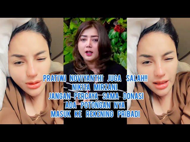 Pratiwi Noviyanthi Juga Salah!! Nikita Mirzani Jangan Percaya Donasi Ada Potongan Kerekening Pribadi