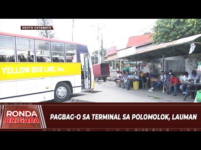 Pagbag-o sa terminal sa Polomolok, lauman