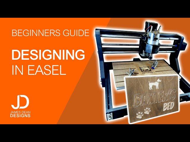 Beginners guide to designing in Easel - 3018 PRO