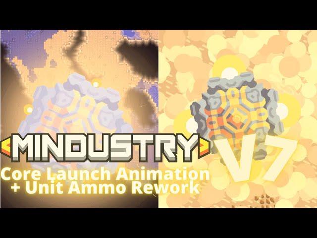 Mindustry V7: Core Launch Animation | Ammo Resupply Rework