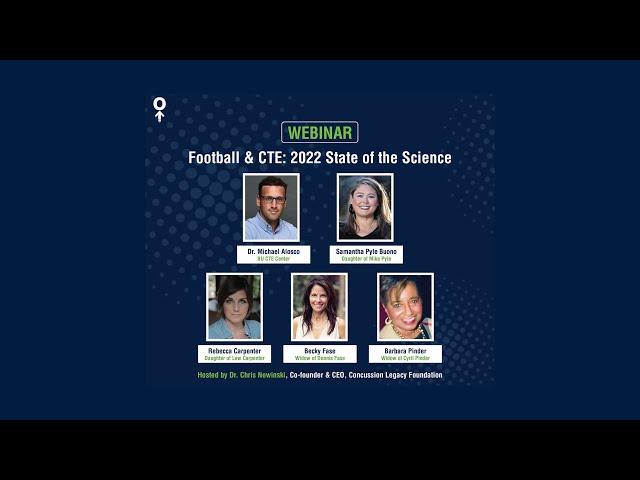 Football & CTE: 2022 State of the Science