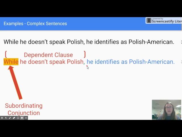 Complex Sentences, Part I