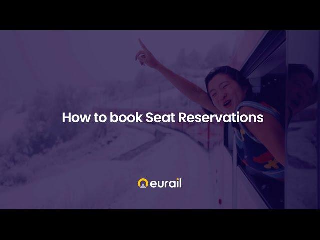 Eurail | Seat Reservations - How to book (2/3)