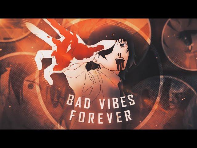 Bad Vibes Forever | Chainsaw Man [AMV/Edit] 4K