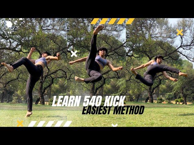 Learn 540 kick l easiest method l 100% guarantee l mikey kick l anime kick l 540 spin kick