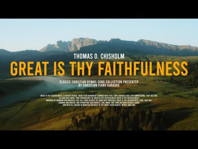 Great Is Thy Faithfulness - Piano Instrumental [Higher Key of C]