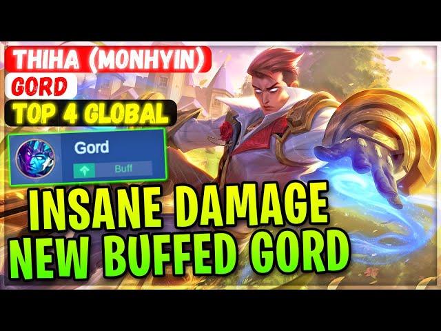 Insane Damage New Buffed Gord [ Top 4 Global Gord ] Thiha (Monhyin) - Mobile Legends Gameplay Build