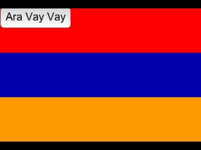 Armenian Music - Ara Vay Vay 2021