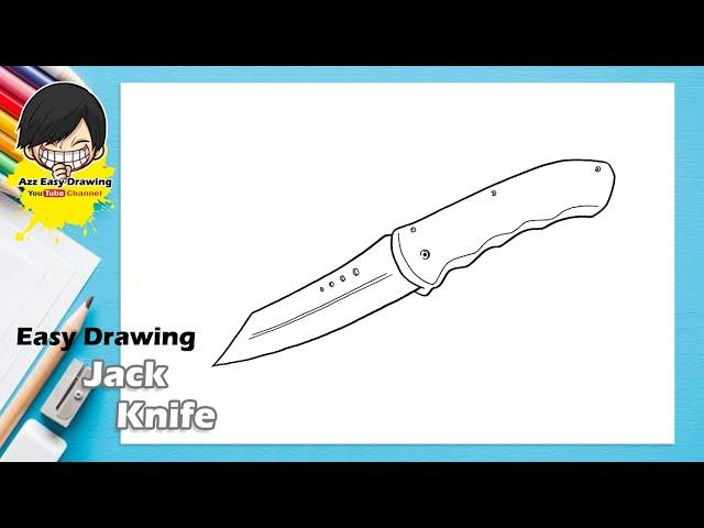 Easy Drawing Jack Knife