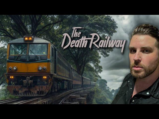 The Death Railway (102,000 Have Died) 