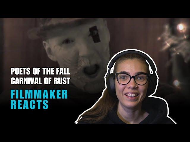 So deeply touching! Filmmaker reacts to POETS OF THE FALL - CARNIVAL OF RUST.