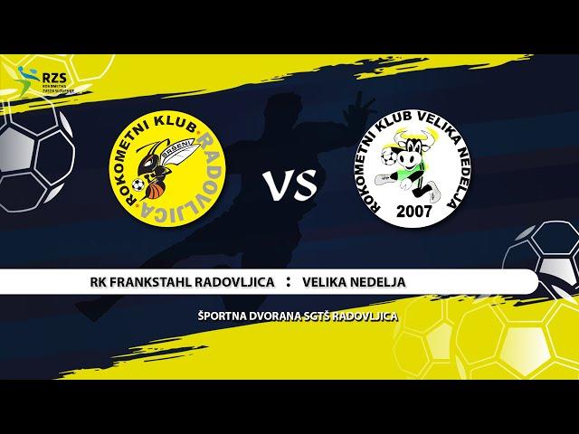 02.KROG - 1.B SRL - MOŠKI (24/25): RK FRANKSTAHL RADOVLJICA : RK VELIKA NEDELJA