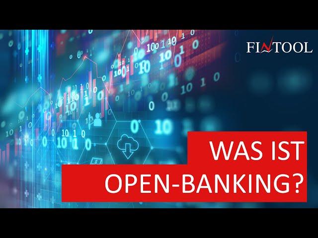 Was ist Open Banking ?