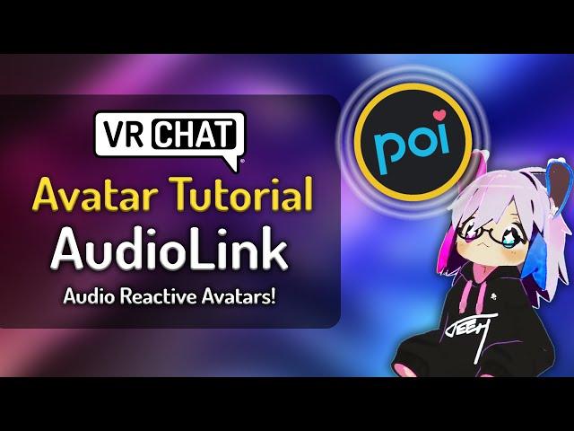 VRChat Avatar Tutorial - AudioLink (Audio Reactive Avatars)